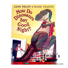 Load image into Gallery viewer, How Do Dinosaurs Say Good Night? by Jane Yolen PB
