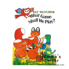 Load image into Gallery viewer, What Game Shall We Play? By Pat Hutchins PB
