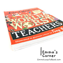 Load image into Gallery viewer, The World&#39;s Worst Teachers by David Walliams
