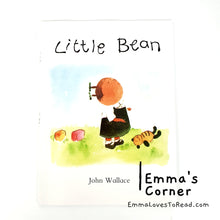 Load image into Gallery viewer, Little Bean by John Wallace Children Picture Book PB
