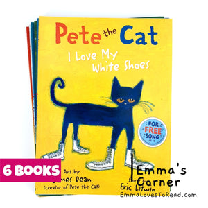 Pete the Cat I Love My White Shoes Children Picture Book Set by Eric Litwin and James Dean (6 books)